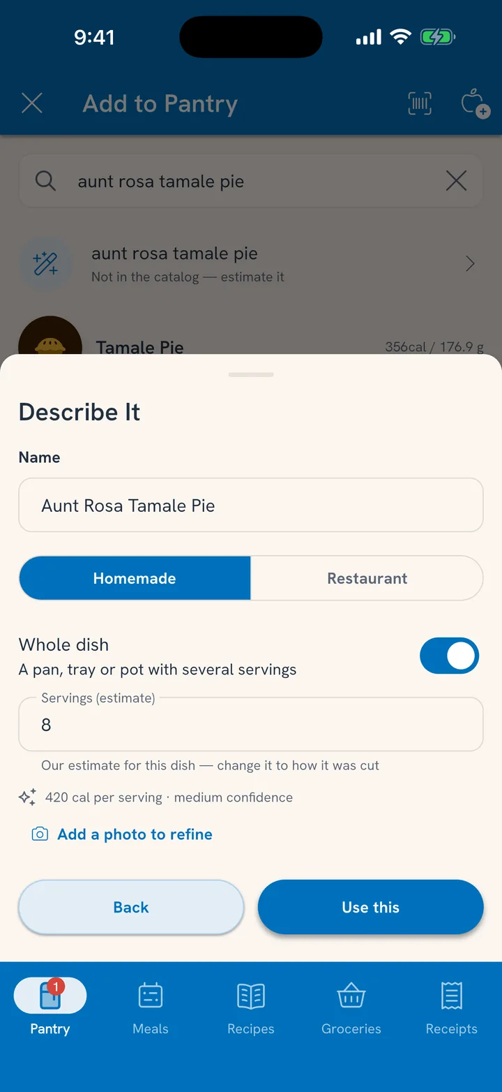 Describe It: estimating a homemade tamale pie that isn't in the catalog, 8 servings at 420 cal each