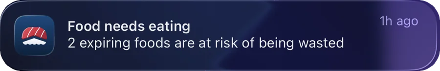 Tuna notification: Food needs eating, 2 expiring foods are at risk of being wasted